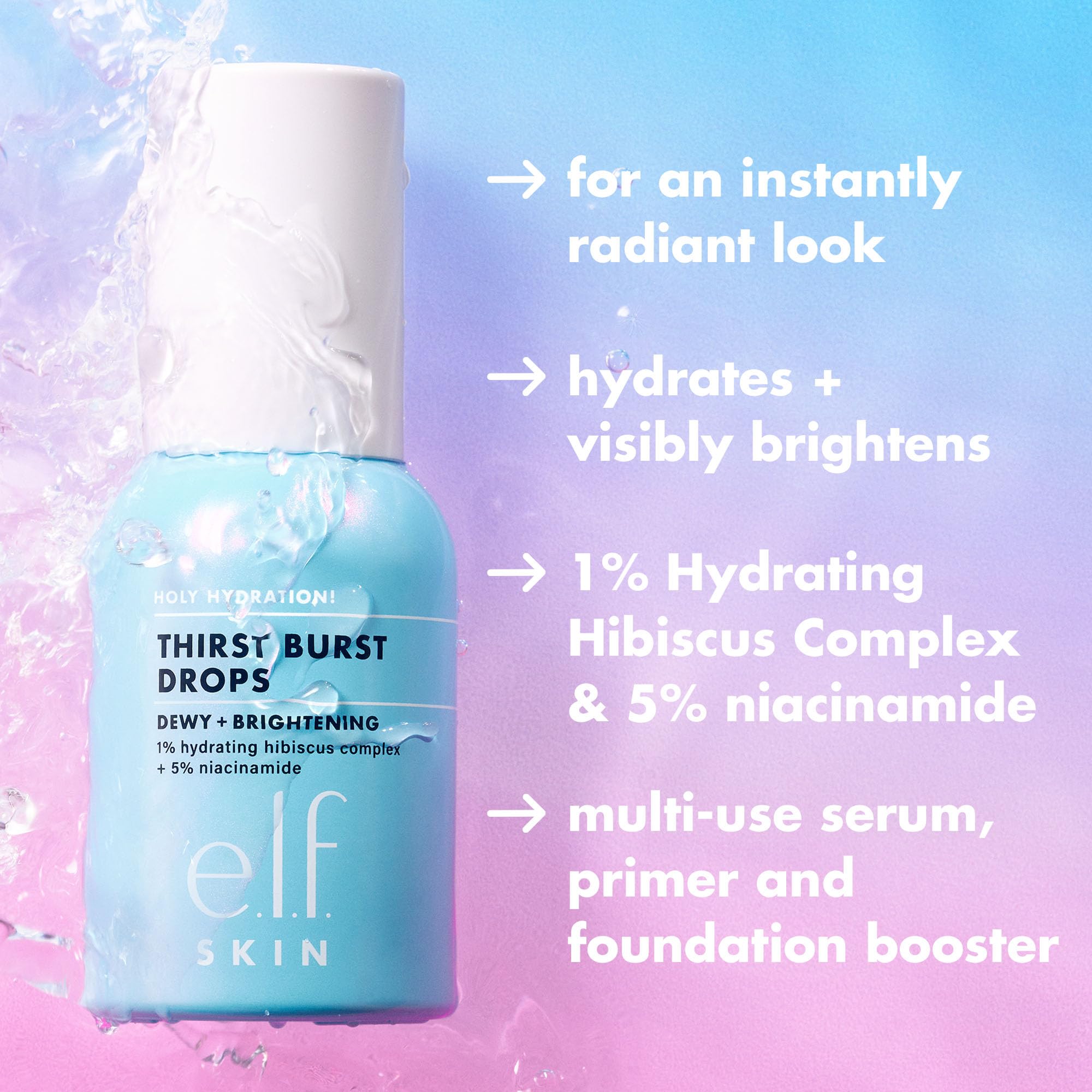 e.l.f. SKIN Holy Hydration! Thirst Burst Drops, Serum For A Radiant Complexion Instantly & Over Time, Made With Hyaluronic Acid, Vegan & Cruelty - Free - Dealqueen